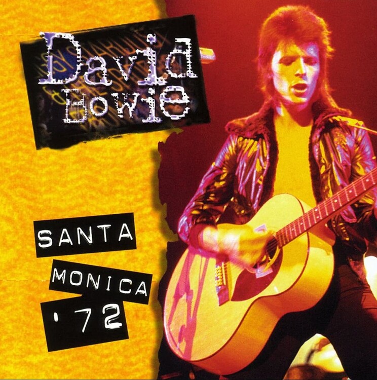 Файл:David Bowie - Santa Monica 72 (Limited Edition).jpg