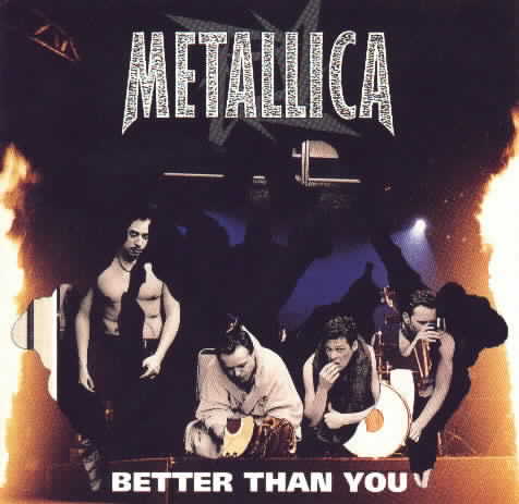 Файл:Metallica - Better than You.jpg
