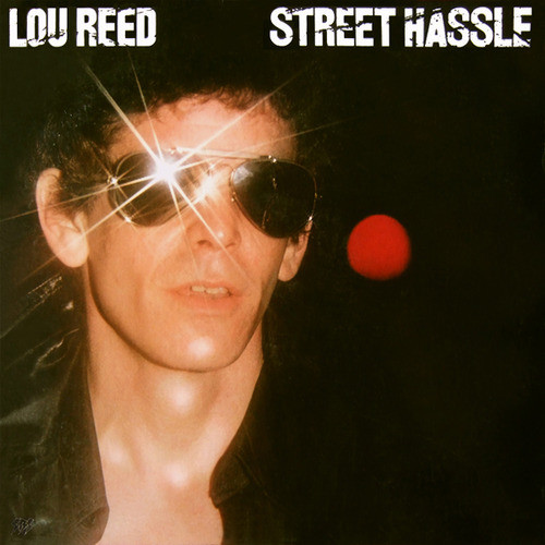 Файл:Lou Reed - Street Hassle.jpg