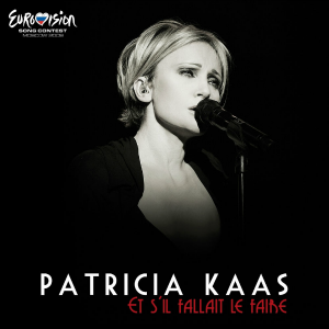 Обложка сингла Патрисии Каас «Et s’il fallait le faire» (2009)