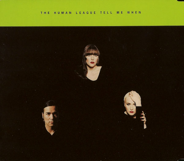 Файл:The Human League - Tell Me When.jpg