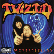 Обложка альбома Twiztid «Mostasteless» (1997)