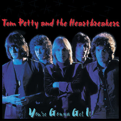 Файл:Tom Petty and the Heartbreakers - You’re Gonna Get It!.jpg