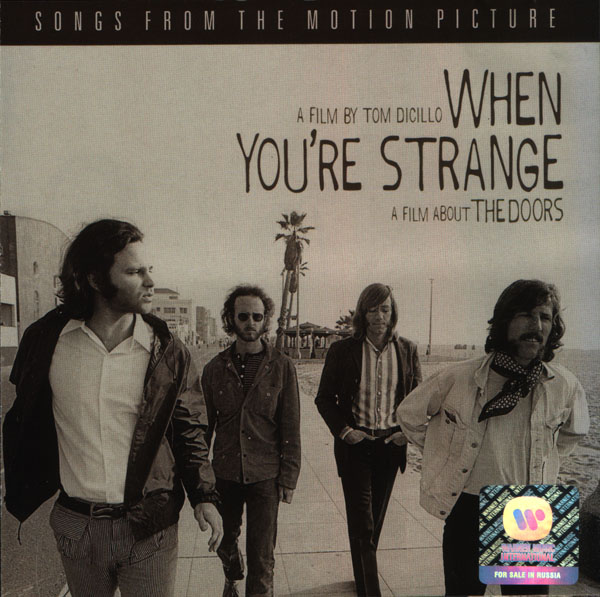 Файл:When You’re Strange Music from the Motion Picture.jpeg
