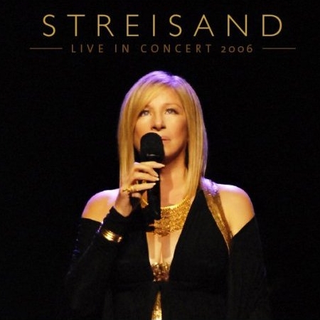 Файл:Barbra Streisand - Live in Concert 2006.jpg