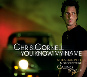 Файл:Chris Cornell - You Know My Name.png