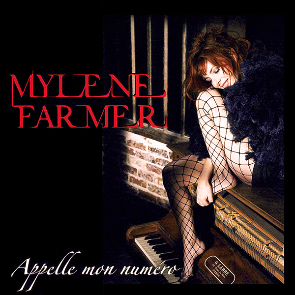 Файл:Mylène Farmer - Appelle mon numéro.jpg