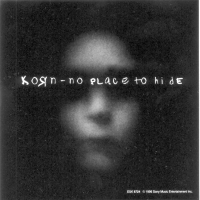 Обложка сингла Korn «No Place to Hide» (1996)