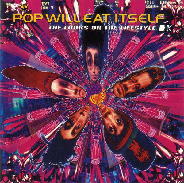 Файл:Pop Will Eat Itself - The Looks or the Lifestyle?.jpg
