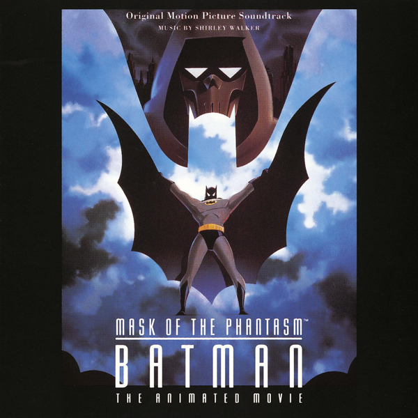 Файл:Batman Mask of the Phantasm (Original Motion Picture Soundtrack).jpg