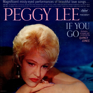 Файл:Peggy Lee - If You Go.png