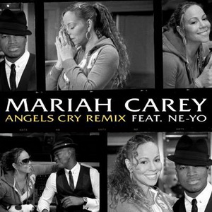 Обложка сингла Мэрайи Кэри при участии Ne-Yo «Angels Cry» (2010)