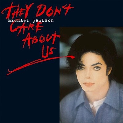 Файл:Michael Jackson - They Don’t Care About Us.jpg