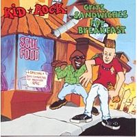 Обложка альбома Kid Rock «Grits Sandwiches for Breakfast» (1990)