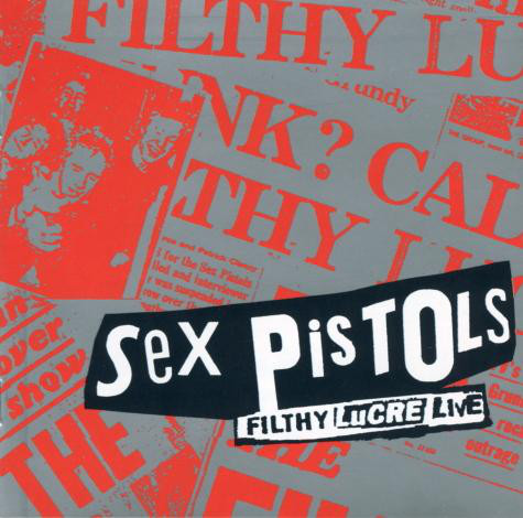 Файл:Sex Pistols - Filthy Lucre Live.jpg