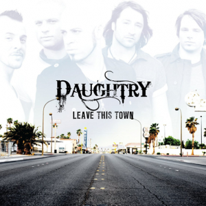 Файл:Daughtry - Leave This Town.png