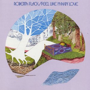 Обложка альбома Роберты Флэк «Feel Like Makin’ Love» (1975)