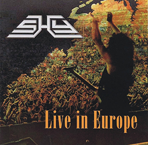 Обложка альбома Shy «Live in Europe» (1999)