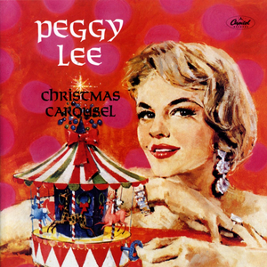 Обложка альбома Пегги Ли «Christmas Carousel» (1960)