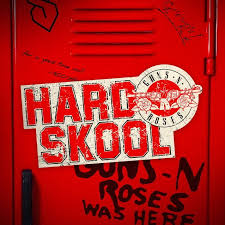 Обложка альбома Guns N’ Roses «Hard Skool» (2022)