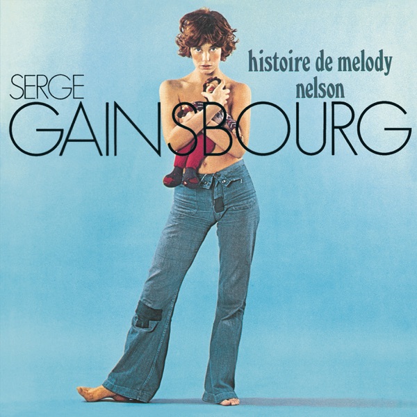 Файл:Serge Gainsbourg - Histoire de Melody Nelson.jpg