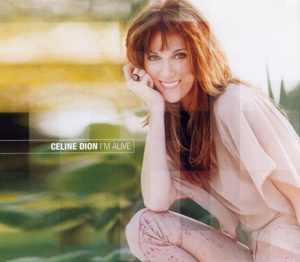Файл:Celine Dion - I’m Alive.jpg
