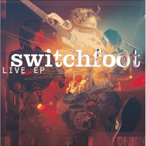Файл:Switchfoot - Switchfoot Live – EP.jpg