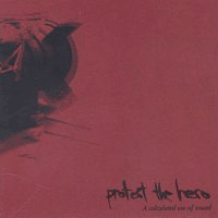 Обложка альбома Protest the Hero «A Calculated Use of Sound» (2003)