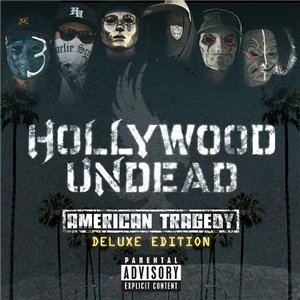 Файл:Hollywood Undead - American Tragedy (Deluxe Edition).jpg