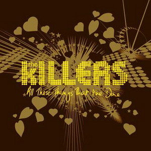 Файл:The Killers - All These Things That I’ve Done.jpg