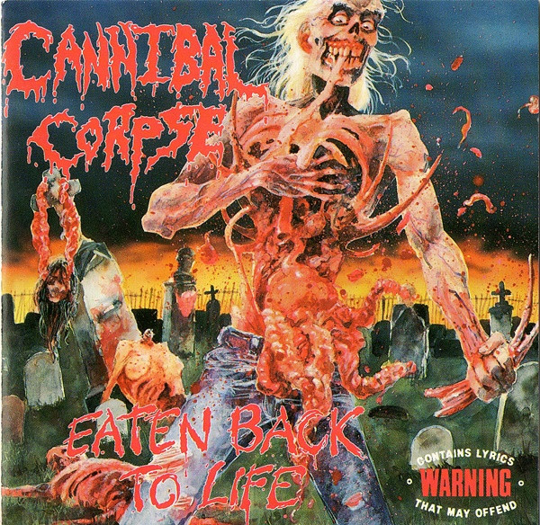 Файл:Cannibal Corpse - Eaten Back to Life.jpg