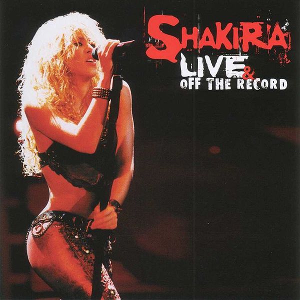 Файл:Shakira - Live & Off the Record.jpg