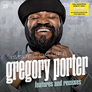 Файл:Gregory Porter - Issues of Life Features and Remixes.jpg