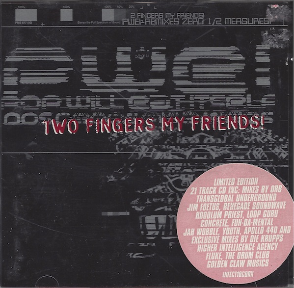 Файл:Pop Will Eat Itself - Two Fingers My Friends! (Limited Edition).jpg