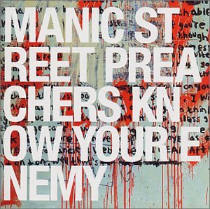 Файл:Manic Street Preachers - Know Your Enemy.jpg