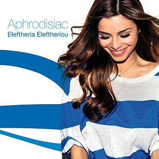 Обложка сингла Элефтерия Элефтериу «Aphrodisiac» (2012)
