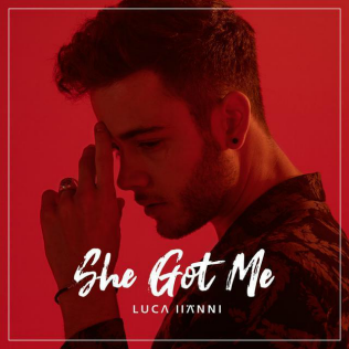 Обложка сингла Лука Хенни «She Got Me» (2019)