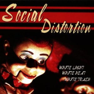 Обложка альбома Social Distortion «White Light, White Heat, White Trash» (1996)