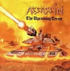 Обложка альбома Assassin «The Upcoming Terror» (1987)