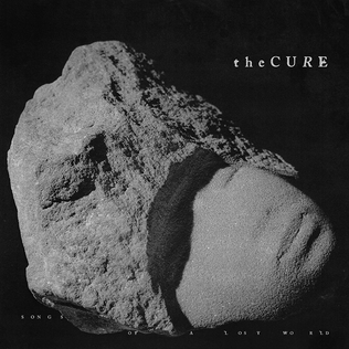 Обложка альбома The Cure «Songs of a Lost World» ()