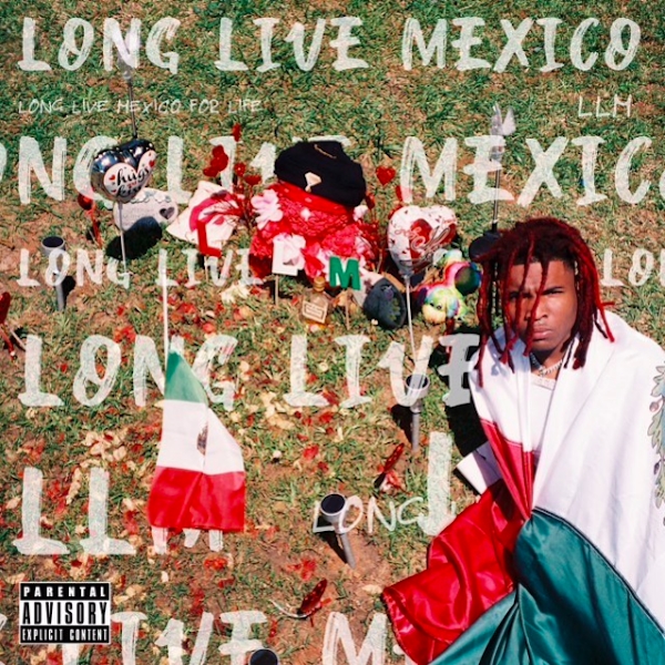 Файл:Lil Keed - Long Live Mexico.jpg