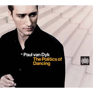 Обложка альбома Пол ван Дайк «The Politics of Dancing» (2001)