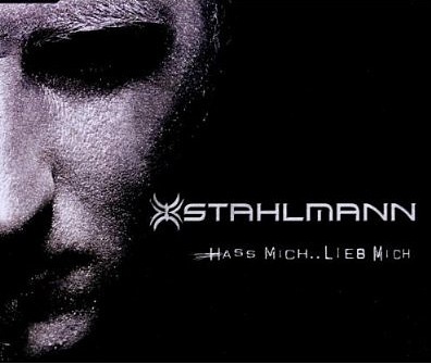 Файл:Stahlmann - Hass Mich..Lieb Mich.jpg