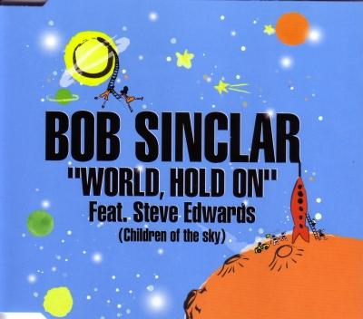 Файл:Bob Sinclar - World, Hold On (Children of the Sky).jpeg