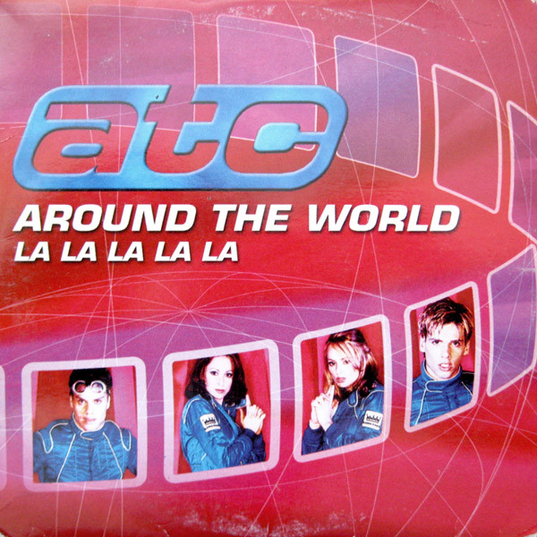 Файл:ATC - Around the World (La La La La La).jpg