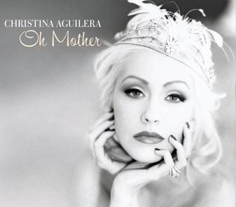 Файл:Christina Aguilera - Oh Mother.jpg