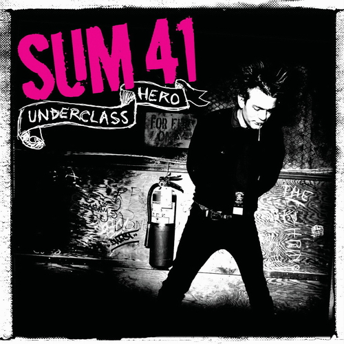 Файл:Sum 41 - Underclass Hero.jpg