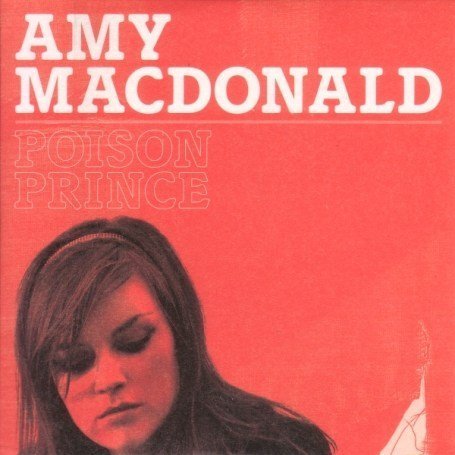 Файл:Amy Macdonald - Poison Prince (Limited Edition).jpg