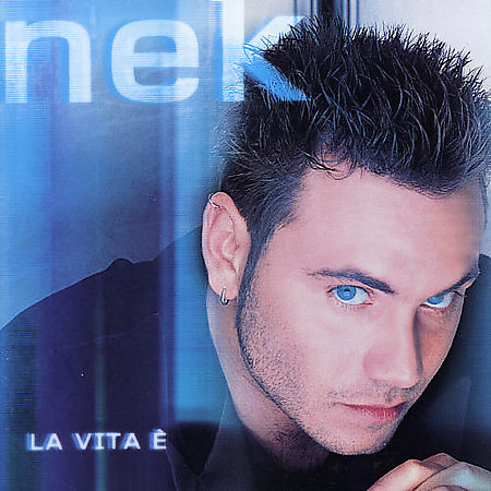 Файл:Nek - La vita è.jpg
