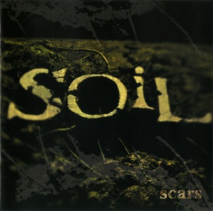 Обложка альбома группы Soil «Scars» (2001)